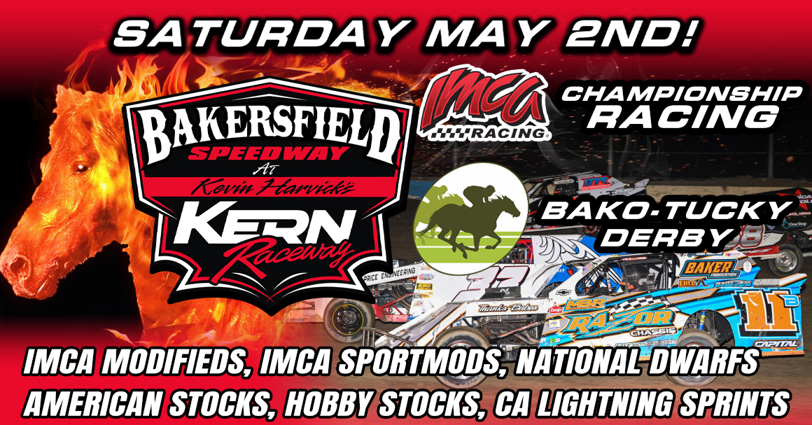 May 2 IMCA RACING - Bakersfield Speedway
